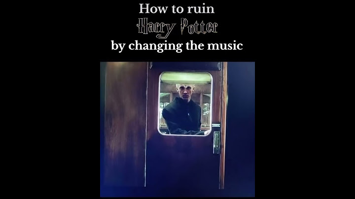How To Ruin Harry Potter By Changing the Music