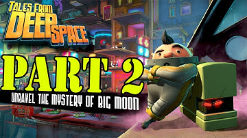 Tales From Deep Space - Gameplay Walkthrough Part 2