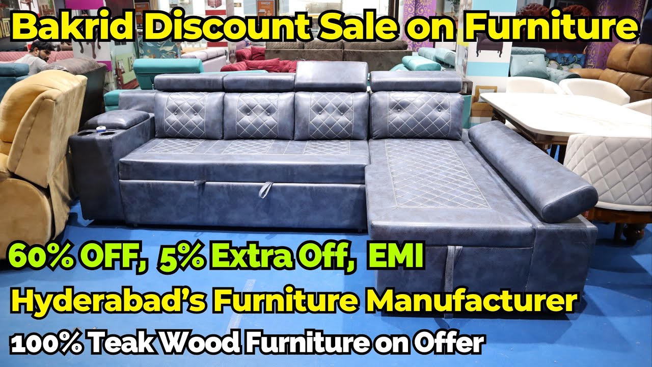 Hyderabad Furniture Manufacturer Bakrid Festival Discounts on Sofas