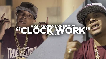 Oj Da Juiceman - ClockWork (Official Video) Shot By @AZaeProduction