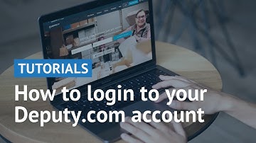 How to Login to Your Deputy.com Account