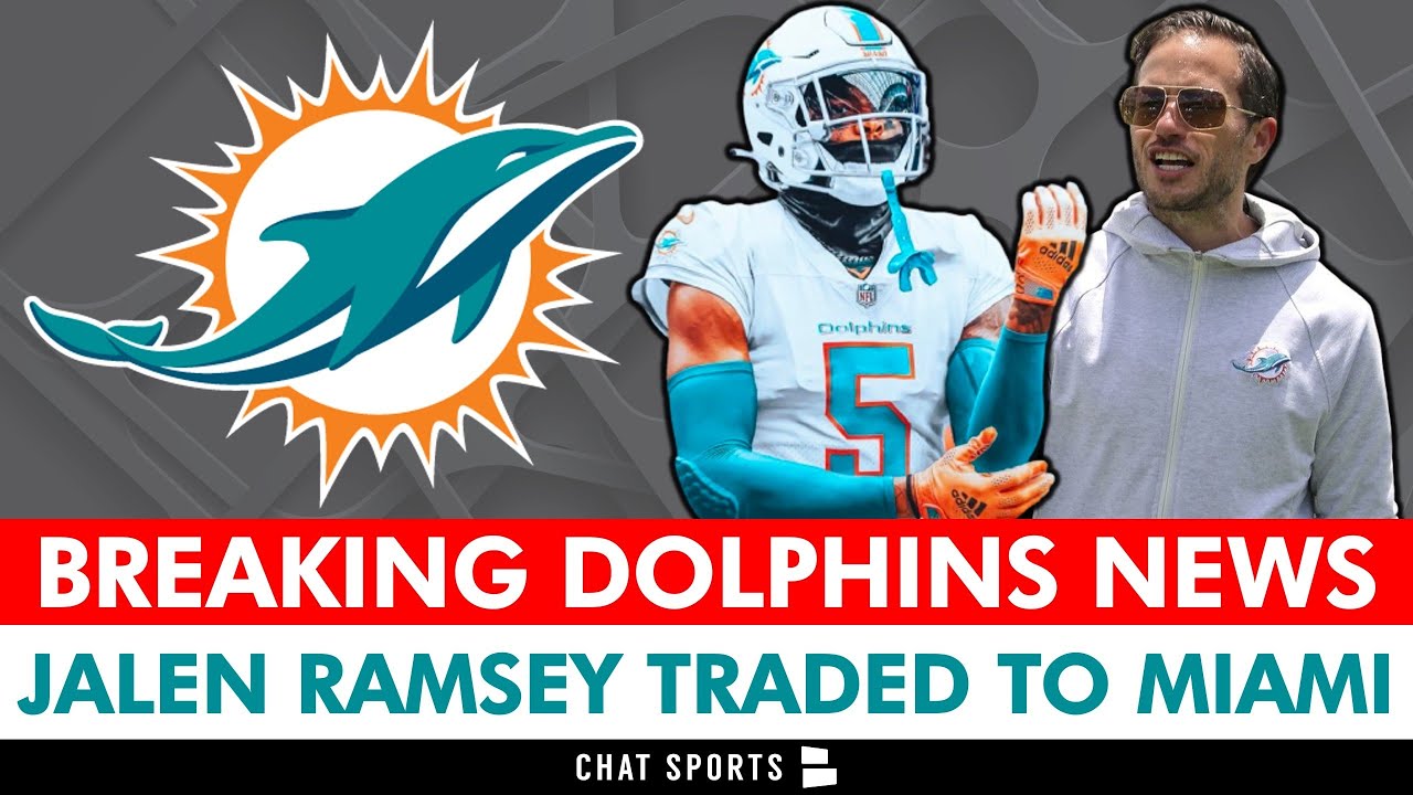 ALERT: Jalen Ramsey Traded To The Dolphins Prior To 2023 NFL Free