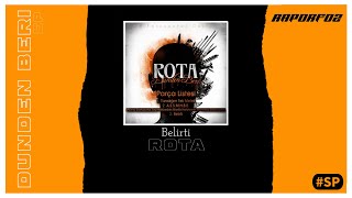 Rota - Belirti