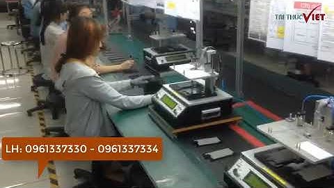 CẬN CẢNH LÀM VIỆC TẠI XƯỞNG -  VIỆC LÀM ĐIỆN TỬ