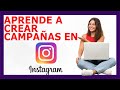 Instagram Ads - Aprende a crear CAMPAÑAS EFECTIVAS en INSTAGRAM [Tutorial Actualizado]