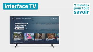 Présentation de l'interface TV | 2 minutes pour tout savoir screenshot 3