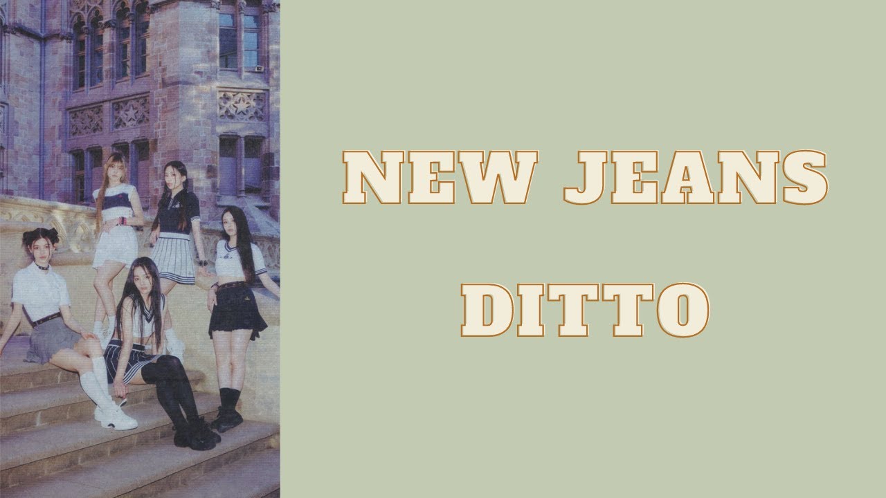 NEW JEANS DITTO LYRICS EASY YouTube