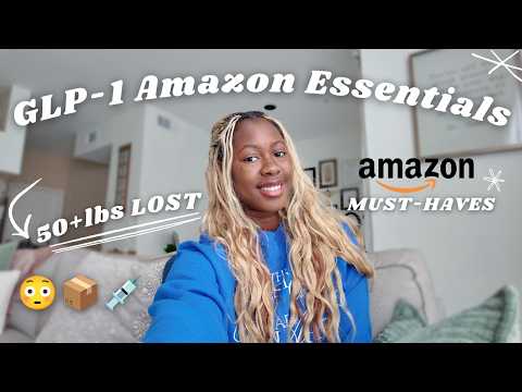 Top Amazon Must-Haves for GLP-1 Weight Loss (What Actually Works)