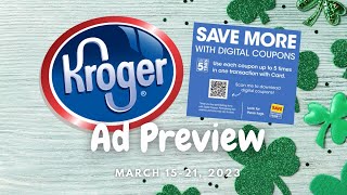 *NEW SALE* Kroger Ad Preview for 3/15-3/21 | 5x Digital Coupon Sale, Weekly Digitals & MORE