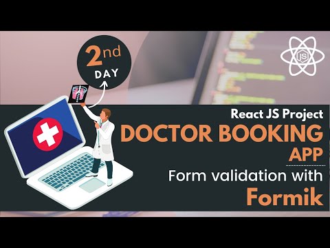 Validation with Formik in Doctor Booking App  | #ReactJS | EP -2
