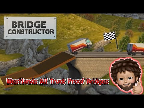 Bridge Constructor+ - All Westlands Truck Proof Bridges Walkthrough | Apple Arcade