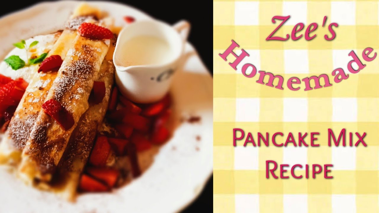 Easy Pancake Mix Recipe | Homemade by Zee ❤️