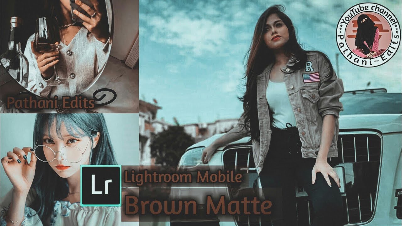 Lightroom free download presets dng | BROWN MATTE PRESET ...