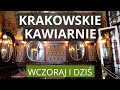 Historyczne Kawiarnie w Krakowie - Jama Michalika, Noworolski i inne