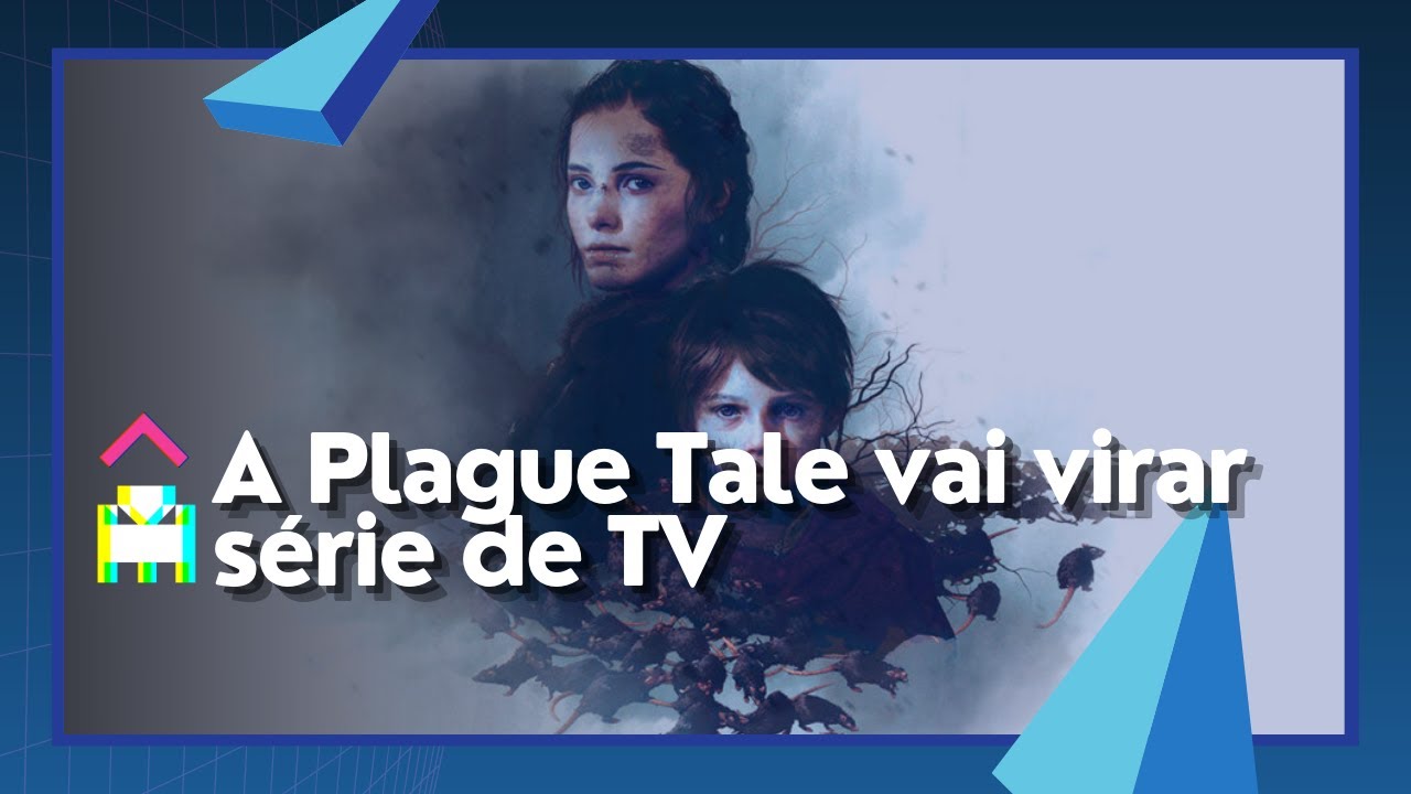 Jogo A Plague Tale vai virar série de TV - NerdBunker