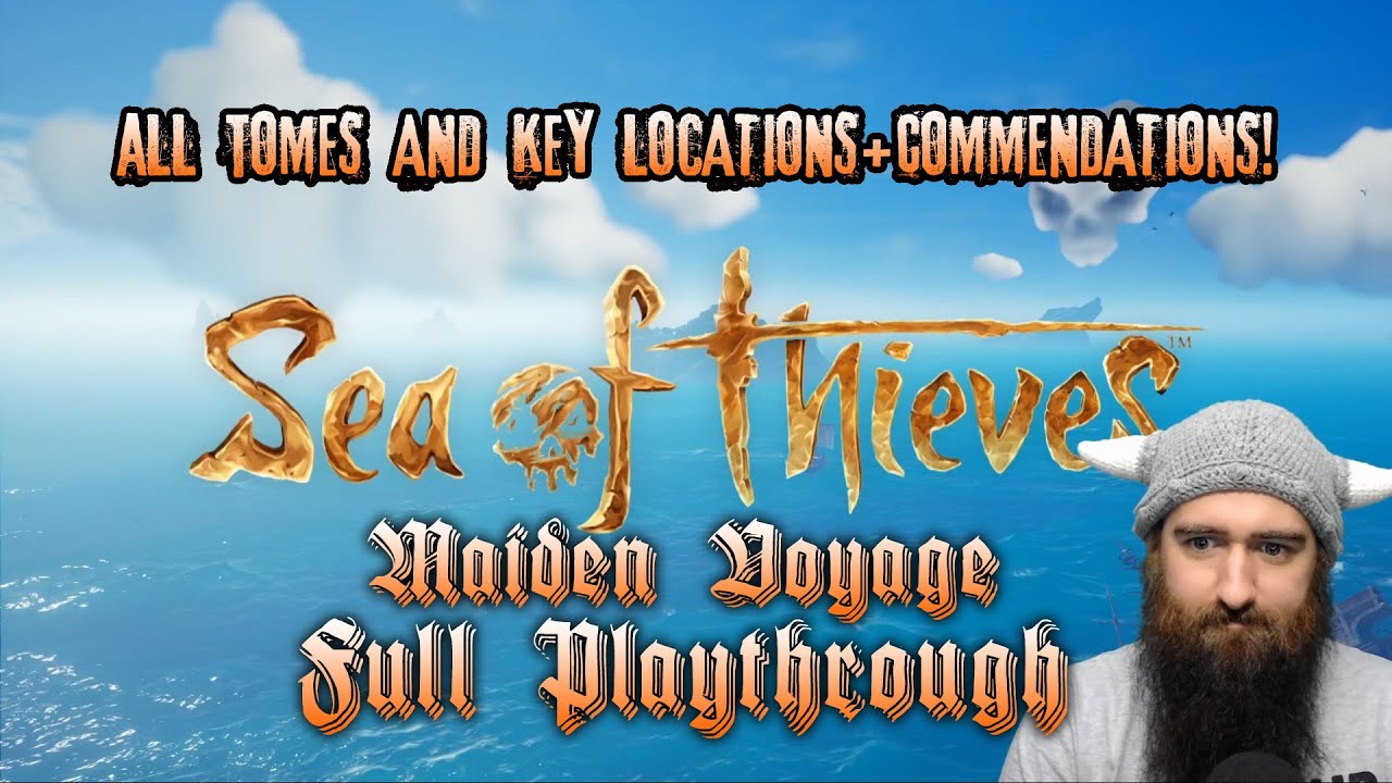 FULL PLAY THROUGH - Sea of Thieves Maiden Voyage with all journal and Key Locations + Commendations FULL PLAY THROUGH - Sea of Thieves Maiden Voyage with all journal and Key Locations + Commendations