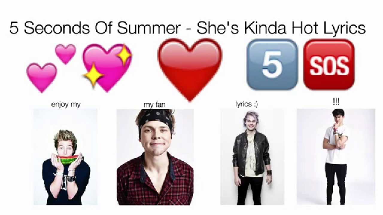 5 Seconds Of Summer Kinda Hot
