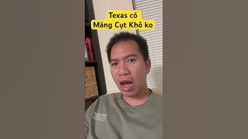 Ở Texas có bán Măng Cụt Khô không| Người miền trung