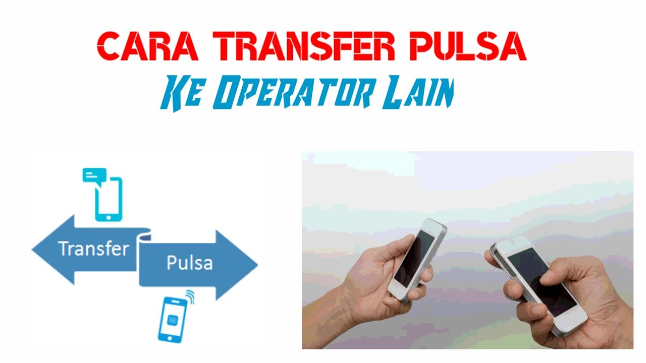 Transfer pulsa atau bagi pulsa beda operator beda juga caranya. Untuk syarat dan ketentuannya pun be. 