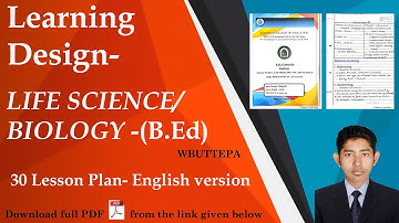 Learning Design of life Science 30 - Biology - English version - Full PDF Download- B.Ed #WBUTTEPA