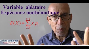 VARIABLE ALEATOIRE ET ESPÉRANCE MATHÉMATIQUE