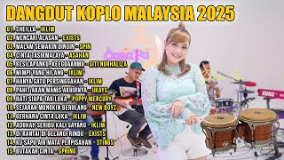 Dangdut Koplo Malaysia 2025 | Sheilla, Aduhai! Seribu kali sayang | Full Album Lagu Jawa Viral