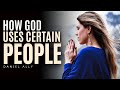 How God Uses Certain People in Your Life