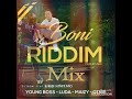 Boni riddim mix by dj rildy 