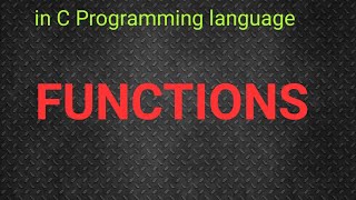 Functions in C part 2 || function through Programming || function program in C PROGRAMMING LANGUAGE