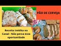 PÃO DE CERVEJA, CENTEIO E LEITE  AZEDO. RECEITA INÉDITA: ESSA RECEITA ALEMÃ É CENTENÁRIA!