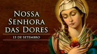 Santo do dia 15 de Setembro – Nossa Senhora das Dores