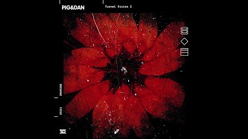 Pig&Dan — Fracture — Drumcode — DC221