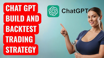 How to Use ChatGPT to Build & Backtest a Trading Strategy