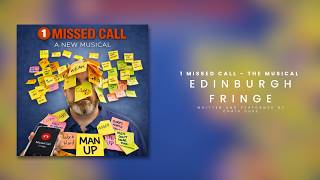1 Missed Call - Edinburgh Fringe 2026 Recording