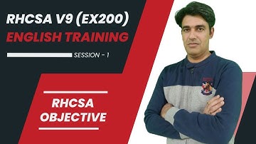 RHCSA V9 (EX200) English Training | Session -1 | Objective of RHCSA & History of UNIX (Linux)