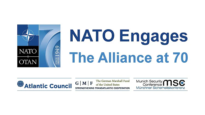 NATO Engages 2019: The Alliance at 70 - Pt I