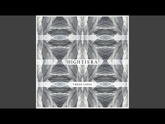 High On Isra - These Lines