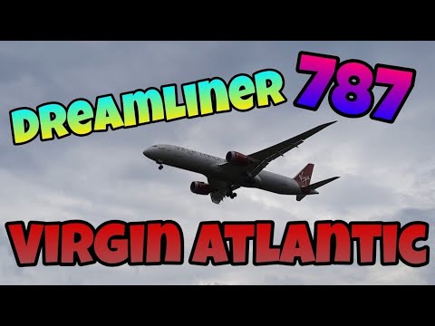 Video: Vai Virgin Atlantic ir Dreamliners?