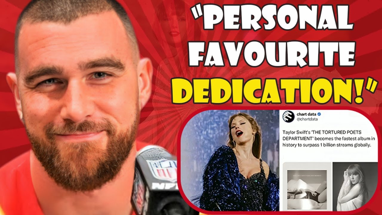 Travis Kelce RANKS Taylor Swift's TTPD Album Songs REVEALS HIS TOP