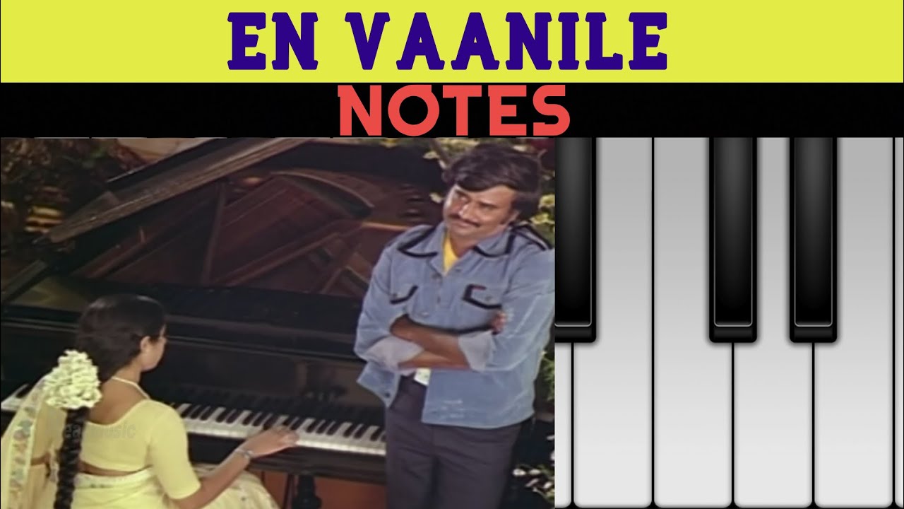 En Vaanilae ore venila  Johnny Movie  Ilaiyaraaja   NOTES   Piano Cover 