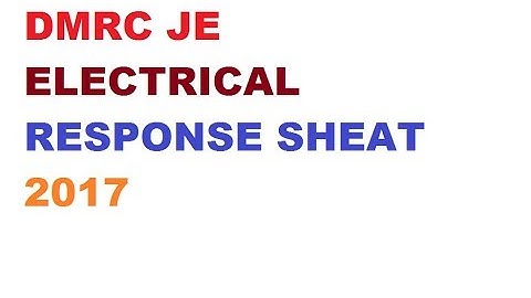 DMRC/NMRC JE 2017  ELECTRICAL EXAM QUESTION PAPER EXPALNATION IN HINDI