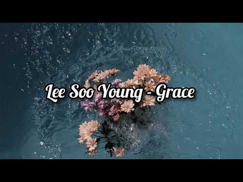 Lee Soo Young - Grace [Türkçe Altyazılı]