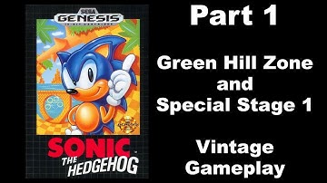 Sonic the Hedgehog - Part 1: Green Hill Zone & Special Stage 1 Vintage 1992 Gameplay