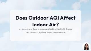 Outdoor AQI & Indoor Air Quality: The Quick Homeowner Guide | Filterbuy Update