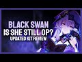 Is she still op  updated black swan kit reviewanalysis  honkai star rail 20