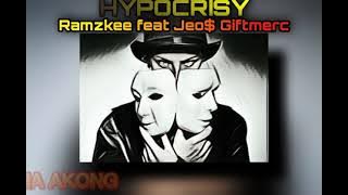 Ramzkee - Hypocrisy ft. Jeo$ Giftmerc (Official Lyric Video)