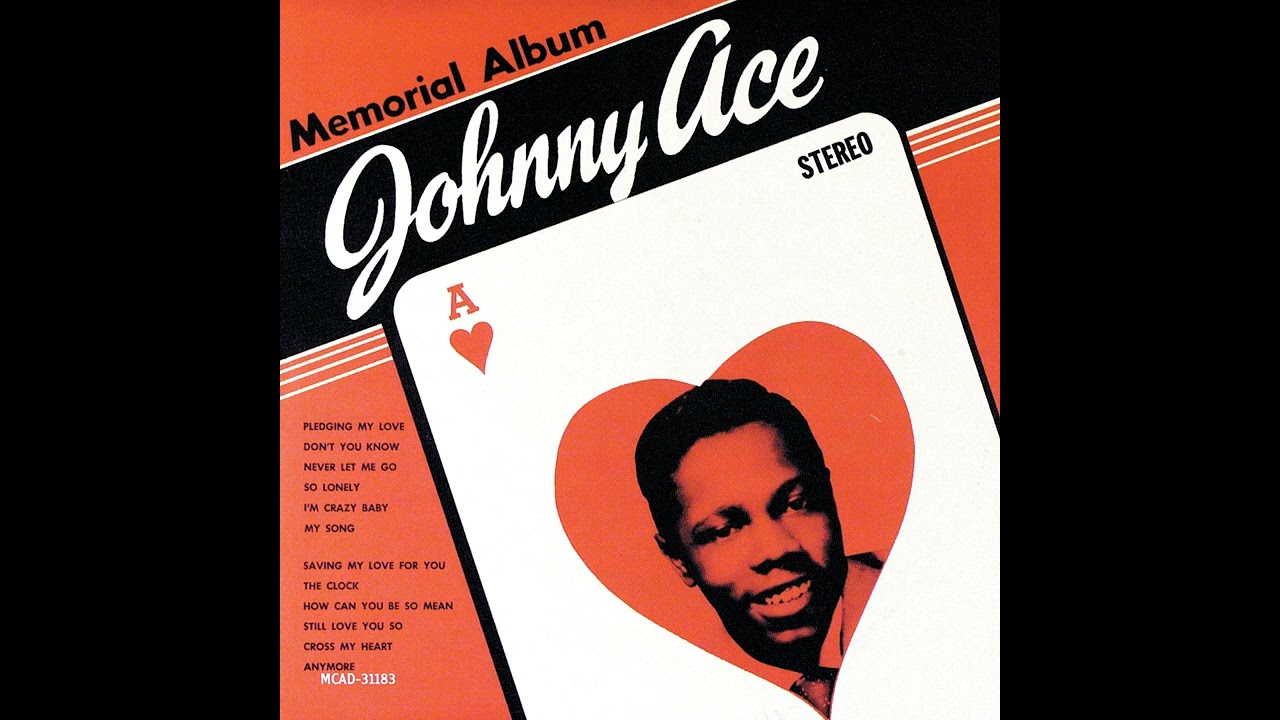 Johnny Ace -- Pledging My Love (1954)