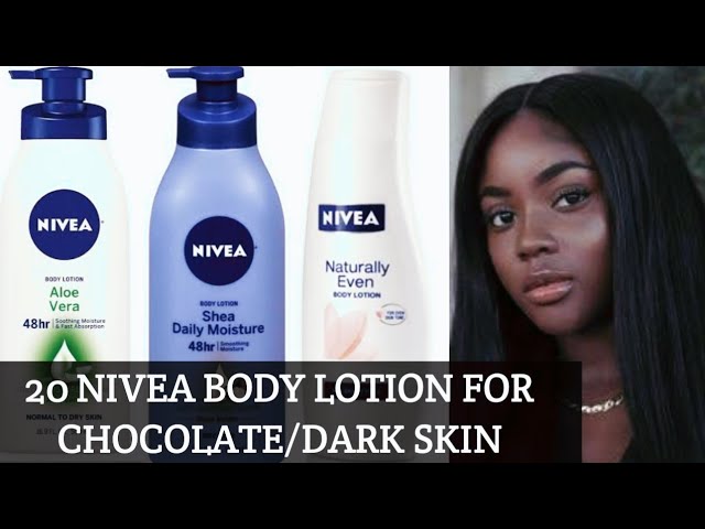 nivea for chocolate skin type