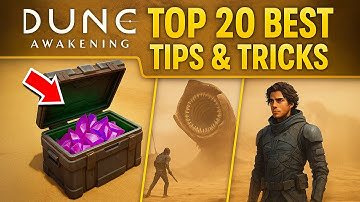 Dune: Awakening – Top 20 BEST Tips & Tricks You NEED to Know!