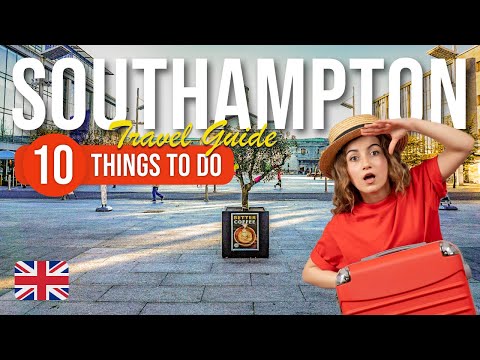 TOP 10 Things to do in Southampton, England 2023!